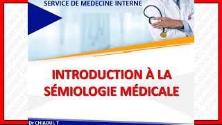 introduction à la sémiologie et rédaction de lobservation médicale [upl. by Mraz]