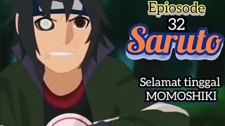 SARUTO episode 32  SELAMAT TINGGAL MOMOSHIKI  Boruto Next Generation [upl. by Leona520]