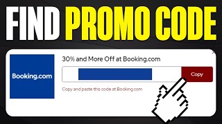 How To Find Bookingcom Promo Code 2024 [upl. by Eusassilem]