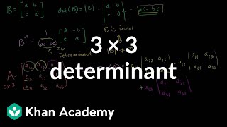 3 x 3 determinant  Matrix transformations  Linear Algebra  Khan Academy [upl. by Waring]