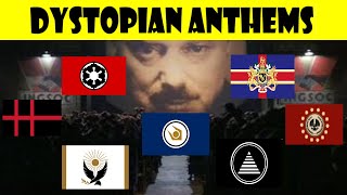 Dystopian Anthems Compilation [upl. by Hadrian989]