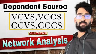 Dependent Source in Circuit Analysis  Types of Dependent Source  Network Analysis [upl. by Pippas]