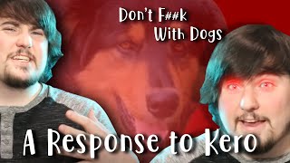 Dont Mess With Dogs  Kero the Wolfs Return  Part 3 Feat archivethewolf7759 [upl. by Lajet]