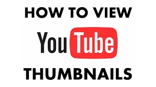 How to View a Full Size YouTube Thumbnail [upl. by Etaner]