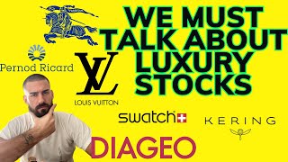 LVMH KERING BURBERRY PERNODRICARD DIAGEO SWATCH RICHEMONT [upl. by Zampino]