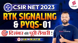 CSIR NET Dec 2023  RTK Signaling amp PYQs 01  CSIR NET Preparation Start  DrLalit Pal [upl. by Hluchy]