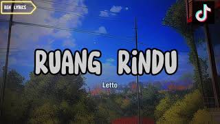 Ruang Rindu  Letto lirik lagu [upl. by Anatollo]