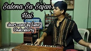 Salona Sa Sajan Hai  Ghazalcover  Rendered by Tunir Chakraborty  Asha Bhosle  Ghulam Ali [upl. by Evin]