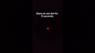 Stare at the red dot for 5 SECONDS [upl. by Telrahc]