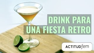 Drink para una fiesta retro  ActitudFEM [upl. by Wright787]