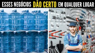 7 Negócios que DÃO CERTO em qualquer lugar [upl. by Aiehtela]