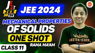 Mechanical Properties of Solids in One Shot  Class 11  JEE 202425  KRD Mam [upl. by Hnil]