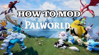 How to Mod Palworld  Audio [upl. by Atnoek354]