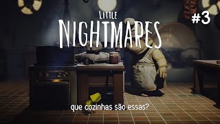 little nightmares  capítulo 3 [upl. by Weber]