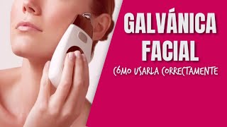 Galvánica Facial  Cómo usarla [upl. by Nomla]