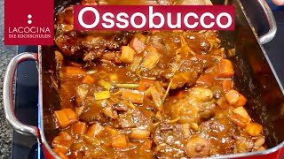 Ossobucco vom Kalb Italienische Küche einfach und lecker  Rezept  La Cocina [upl. by Nakada]