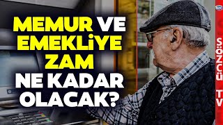 Memur ve Emekliye 6 Aylık Enflasyon Zammı Ne Olacak En Düşük Emekli Maaşı [upl. by Annayar]