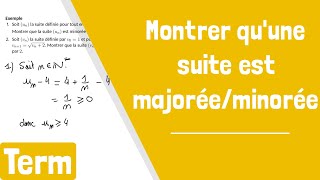 Comment montrer quune suite est majorée ou minorée [upl. by Adiuqram]