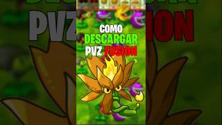 COMO OBTENER PVZ FUSIÓN en plantsvszombies [upl. by Anirdnajela]