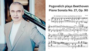 Haters will hate likers will like  Pogorelich plays Beethoven Piano Sonata No 27 Op 90 [upl. by Tuck306]