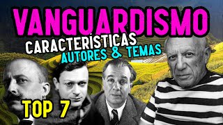 LITERATURA del VANGUARDISMO Características temas y autores [upl. by Amend]