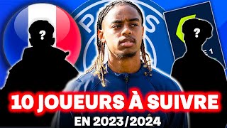 🔎 MES 10 JOUEURS À SUIVRE EN 20232024  cest du lourd [upl. by Norek]