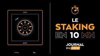 Questce que le staking le rival du minage  Tout comprendre en 10 minutes [upl. by Sibel]