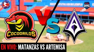 🔴 EN VIVO Matanzas vs Artemisa  Serie Nacional 63  29052024 [upl. by Ram]