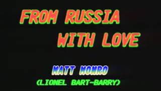 MATT MONRO  3  FROM RUSSIA WITH LOVE [upl. by Hniht]