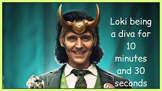 Loki being a diva for 10 minutes and 30 seconds straight [upl. by Latihs143]