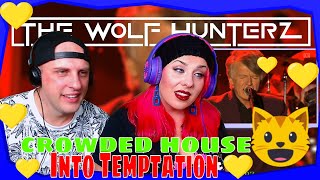 reaction Crowded House  Into Temptation Live At Sydney Opera House THE WOLF HUNTERZ REACTIONS [upl. by Sofie]