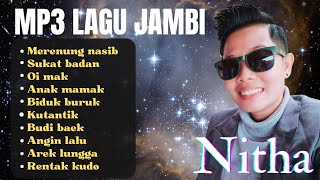 Lagu Jambi TerpopulerAlbum NithaOrgan Tunggal Zahara Musik [upl. by Herb]