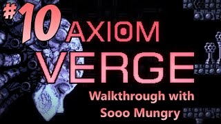 Axiom Verge Walkthrough  PART 10  Fourth Boss Fight amp The Drones PS4 PS Vita PC 1080p HD [upl. by Banky]