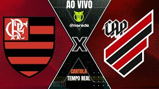 FLAMENGO X ATHLÉTICO PR AO VIVO  BRASILEIRÃO SÉRIE A  PARCIAIS DO CARTOLA AO VIVO [upl. by Eelrebmik865]