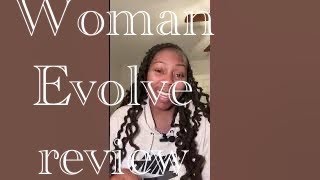 My Woman Evolve review [upl. by Nilved358]