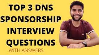 TOP 3 DNS SPONSORSHIP INTERVIEW QUESTIONS W ANSWERS [upl. by Lias983]