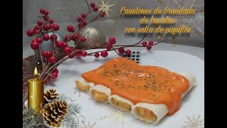 🎄 NAVIDAD  Canelones de Brandada de Bacalo con Salsa de Piquillos Muy FÁCIL [upl. by Enilekaj]