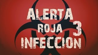 Alerta Roja Infección  Capítulo 3 Extrañas Situaciones ☣ Serie de Zombies  Loquendo [upl. by Ahsemot]