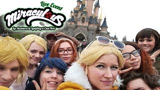 MIRACULOUS quotLive Eventquot  02 Disneyland Paris [upl. by Nonac]