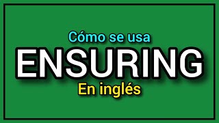 ¿Qué significa quotensuringquot en español ✅️➡️ [upl. by Vivianna]