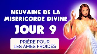 🙏 NEUVAINE de la MISÉRICORDE DIVINE Jour 9 ❤️️ Prière pour les Âmes Froides [upl. by Larrie]