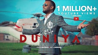 KIEREN KEDAR  DUNIYA  PRODBY SLCTBTS THE OFFICIAL VIDEO [upl. by Esertap]