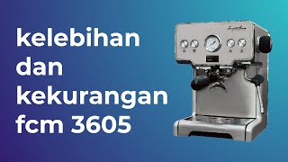 Review Kelebihan Dan Kekurangan Mesin Espresso Murah Ferratti Ferro FCM 3605 [upl. by Child399]