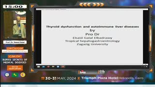 thyroid dysfunction amp autoimmune liver diseases  prof dr Elsaid Galal [upl. by Anedal]