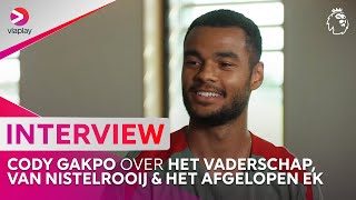 Cody Gakpo ‘Dankbaar voor alle lessen van Ruud van Nistelrooij’ 🙏  Interview [upl. by Noellyn]