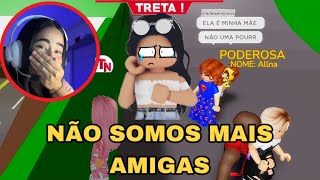 FIZ DUAS AMIGAS TERMINAREM A AMIZADE NO ROBLOX 😳🤣 [upl. by Ballinger559]