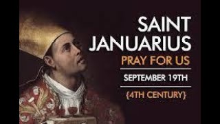 Saint of the Day  Saint Januarius  September 19 [upl. by Oakley]