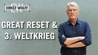 Great Reset amp 3 Weltkrieg  Lexikon der Finanzwelt mit Ernst Wolff [upl. by Morehouse870]