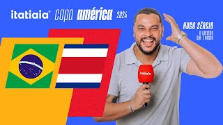 BRASIL X COSTA RICA AO VIVO NA ITATIAIA  REACT DA COPA AMÉRICA 2024 [upl. by Wilkey263]