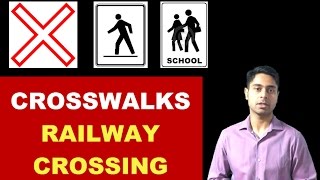 How To Drive At Crossings Railway Crossing Pedestrian Crosswalk School Crosswalk [upl. by Eceinert]